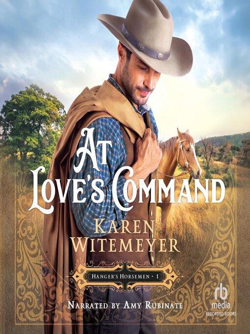 Title details for At Love's Command by Karen Witemeyer - Available